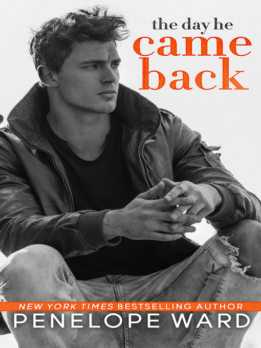 Title details for The Day He Came Back by Penelope Ward - Available
